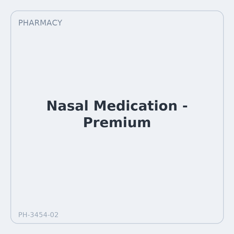 Nasal Medication - Premium