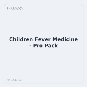 Children Fever Medicine - Pro Pack