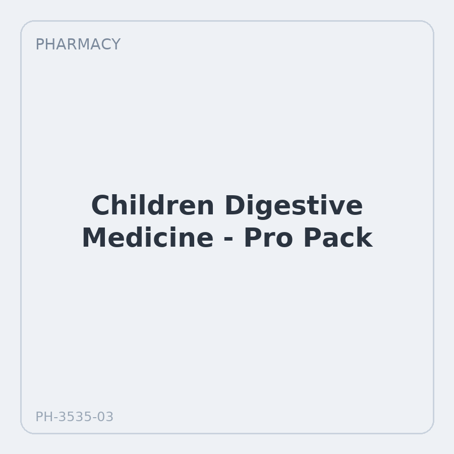 Children Digestive Medicine - Pro Pack