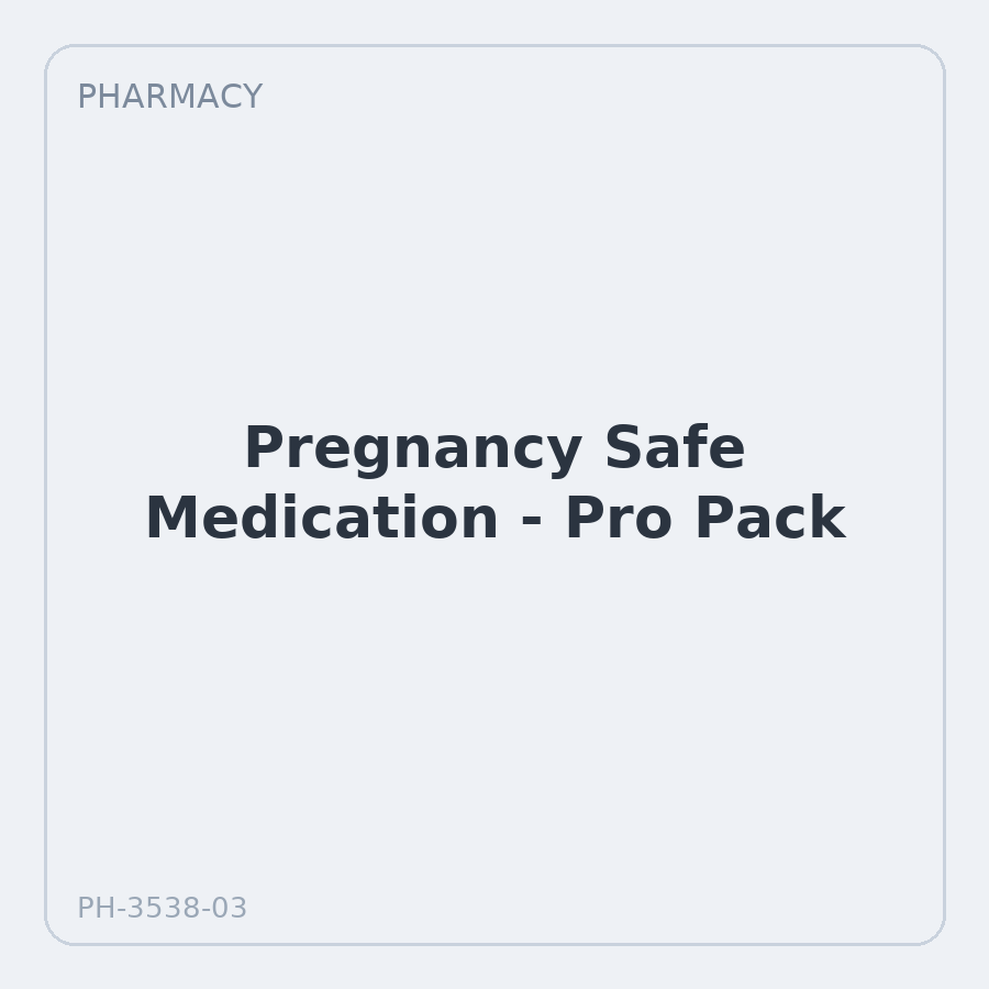 Pregnancy Safe Medication - Pro Pack