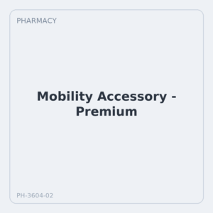 Mobility Accessory - Premium